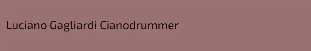 Luciano Gagliardi Cianodrummer